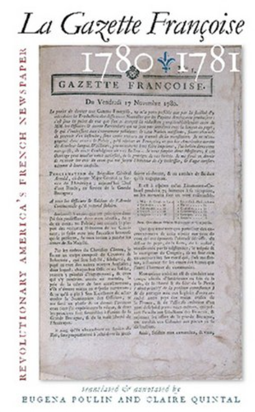 La Gazette Franoise, 17801781: Revolutionary America's French Newspaper