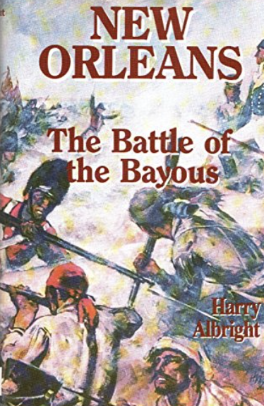 New Orleans: The Battle of the Bayous