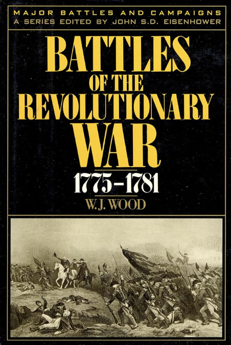 Battles of the Revolutionary War 1775 - 1781