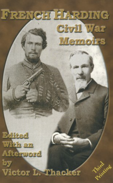 French Harding Civil War Memoirs [Signed]