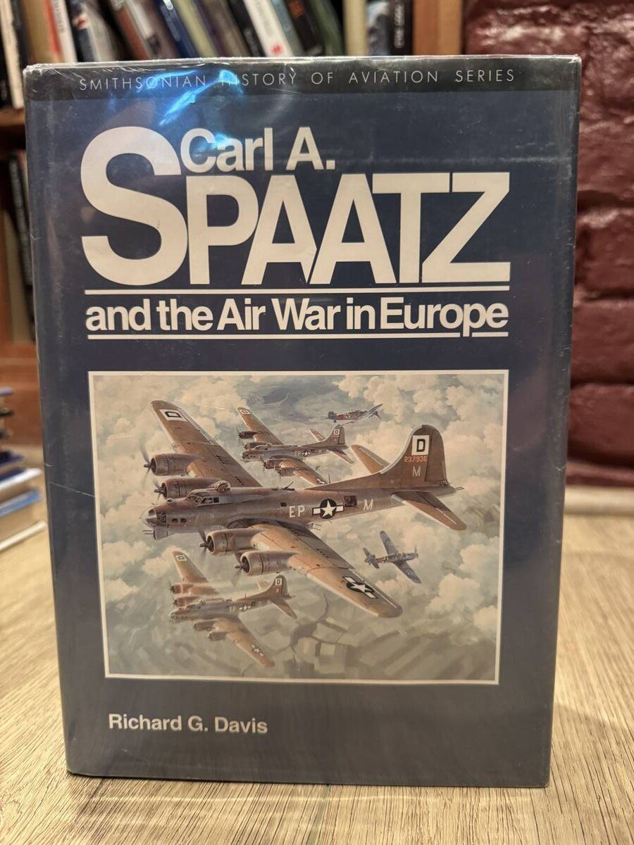 Carl A. Spaatz and the Air War in Europe