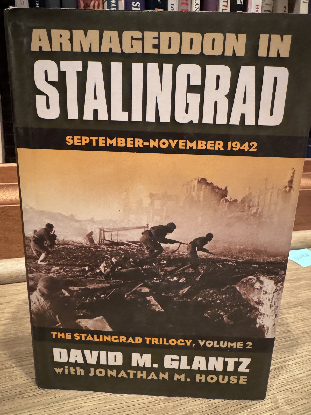 Armageddon in Stalingrad: September-November 1942 (The Stalingrad Trilogy, Volume 2)