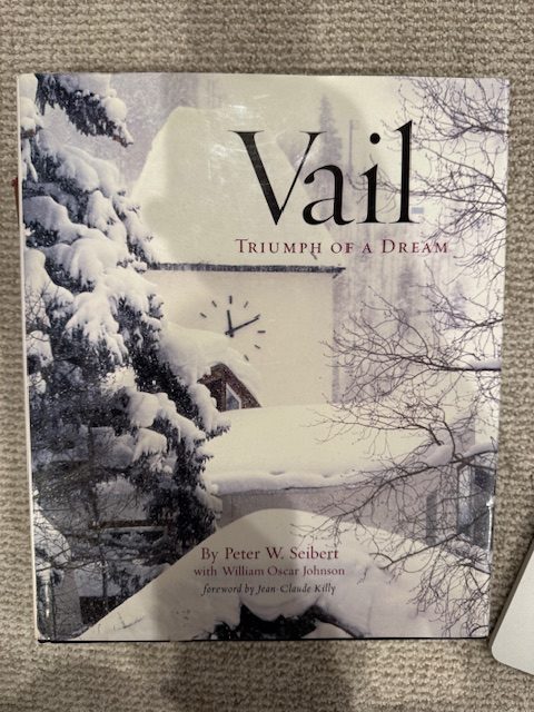 Vail Triumph of a Dream [Signed, First ed.]