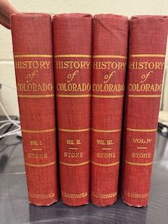 History of Colorado [Volumes I-IV]