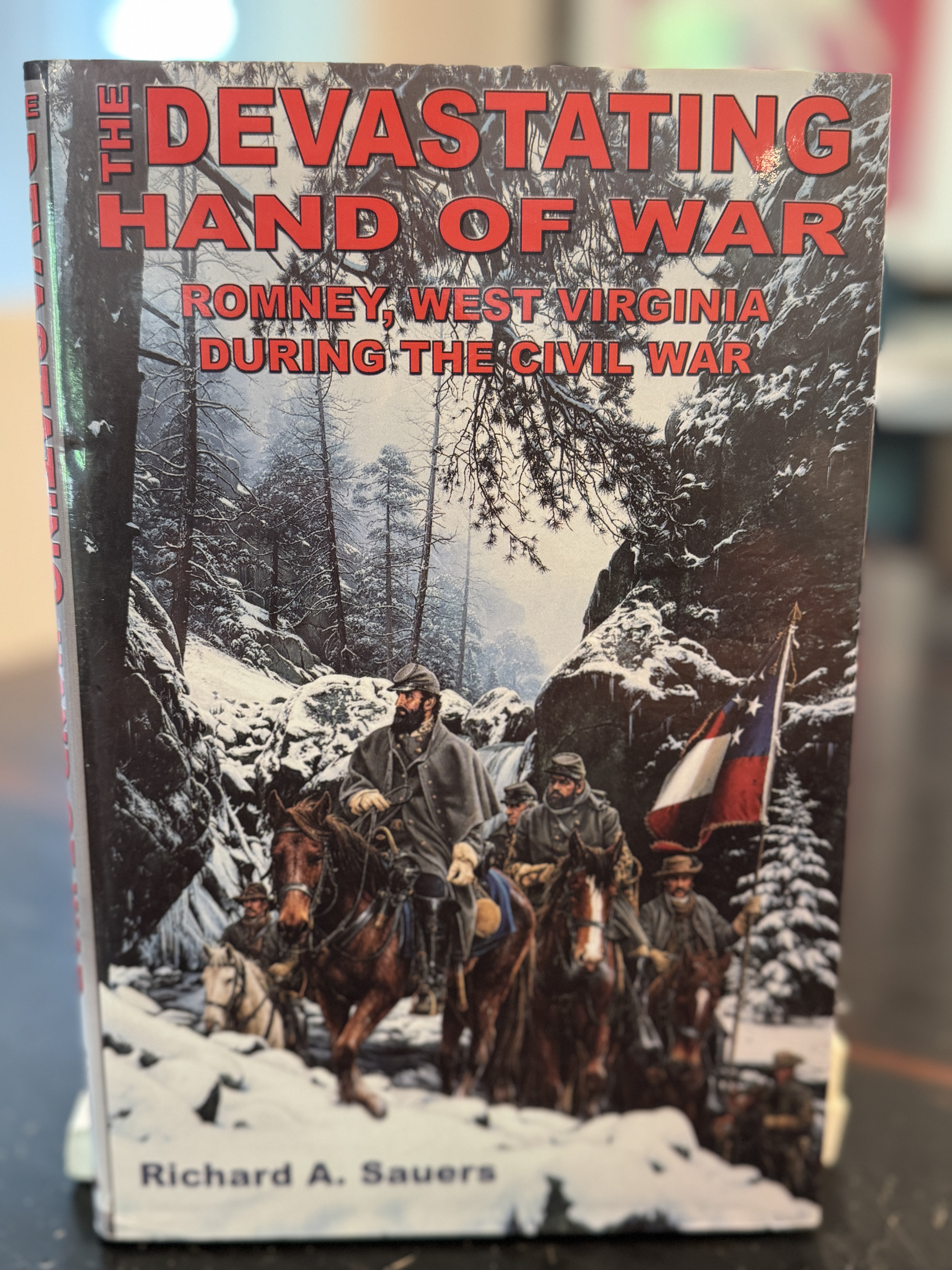 The Devastating Hand Of War: Romney, West Virginia During The Civil War