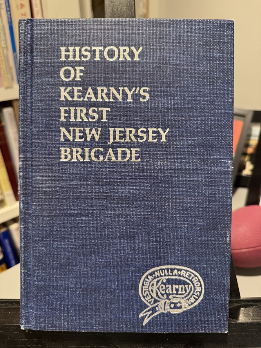 History of Kearny's First New Jersey Brigade