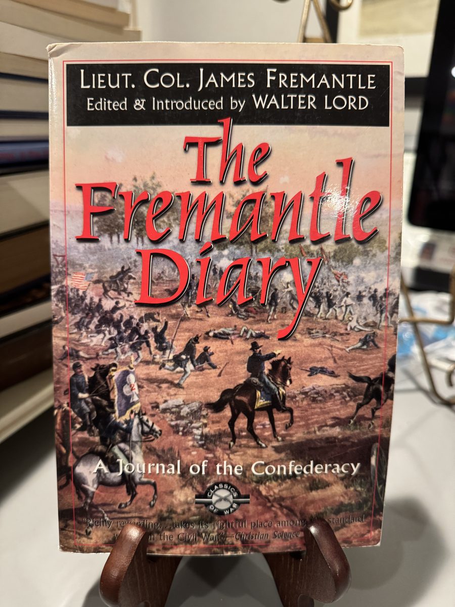 Lieut. Col. James Fremantle: The Fremantle Diary