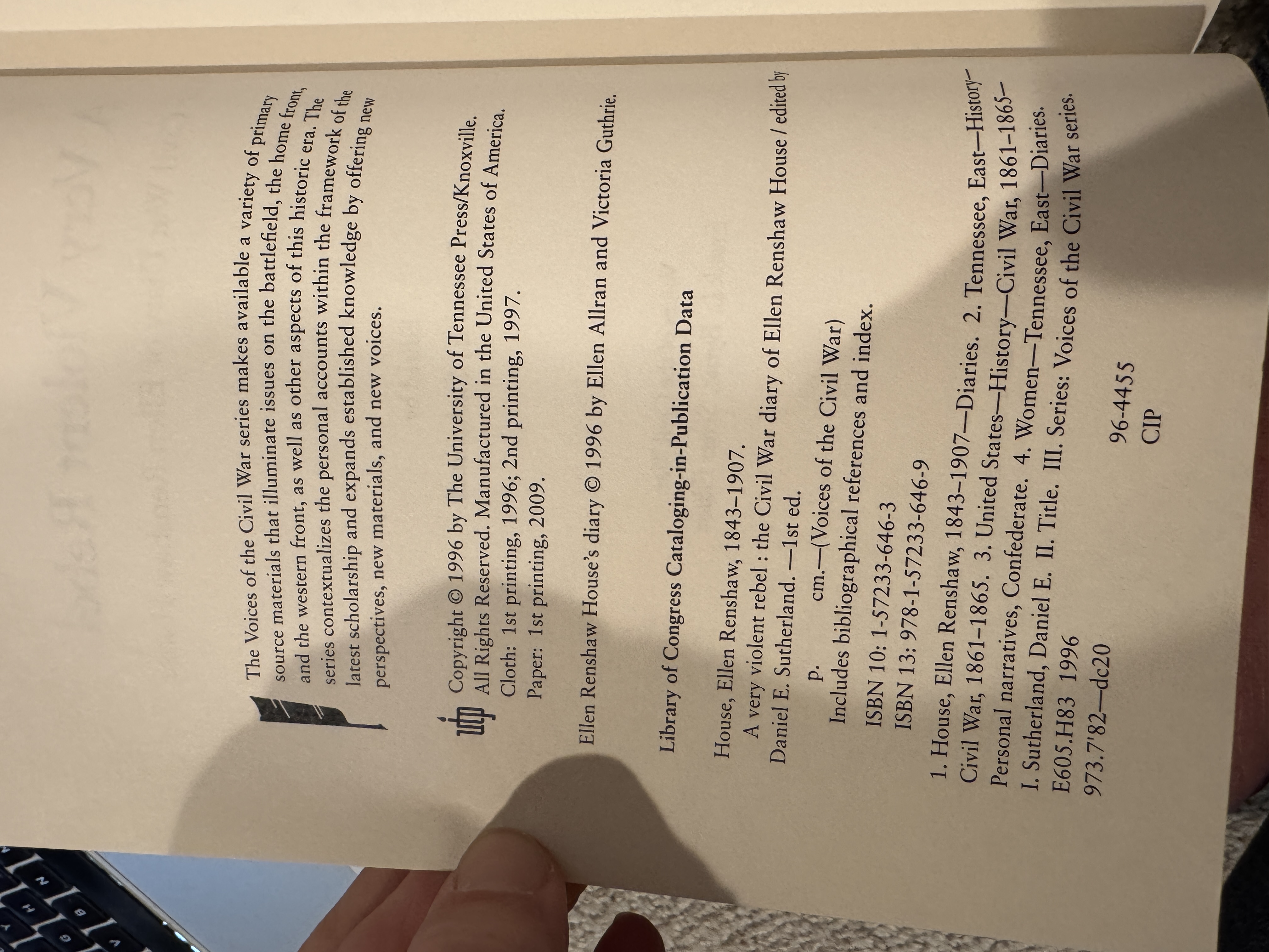 A Very Violent Rebel: The Civil War Diary of Ellen Renshaw House