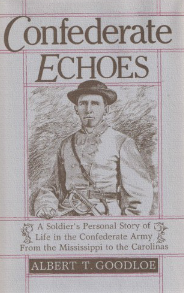 Image for Confederate Echoes Confederate Echoes