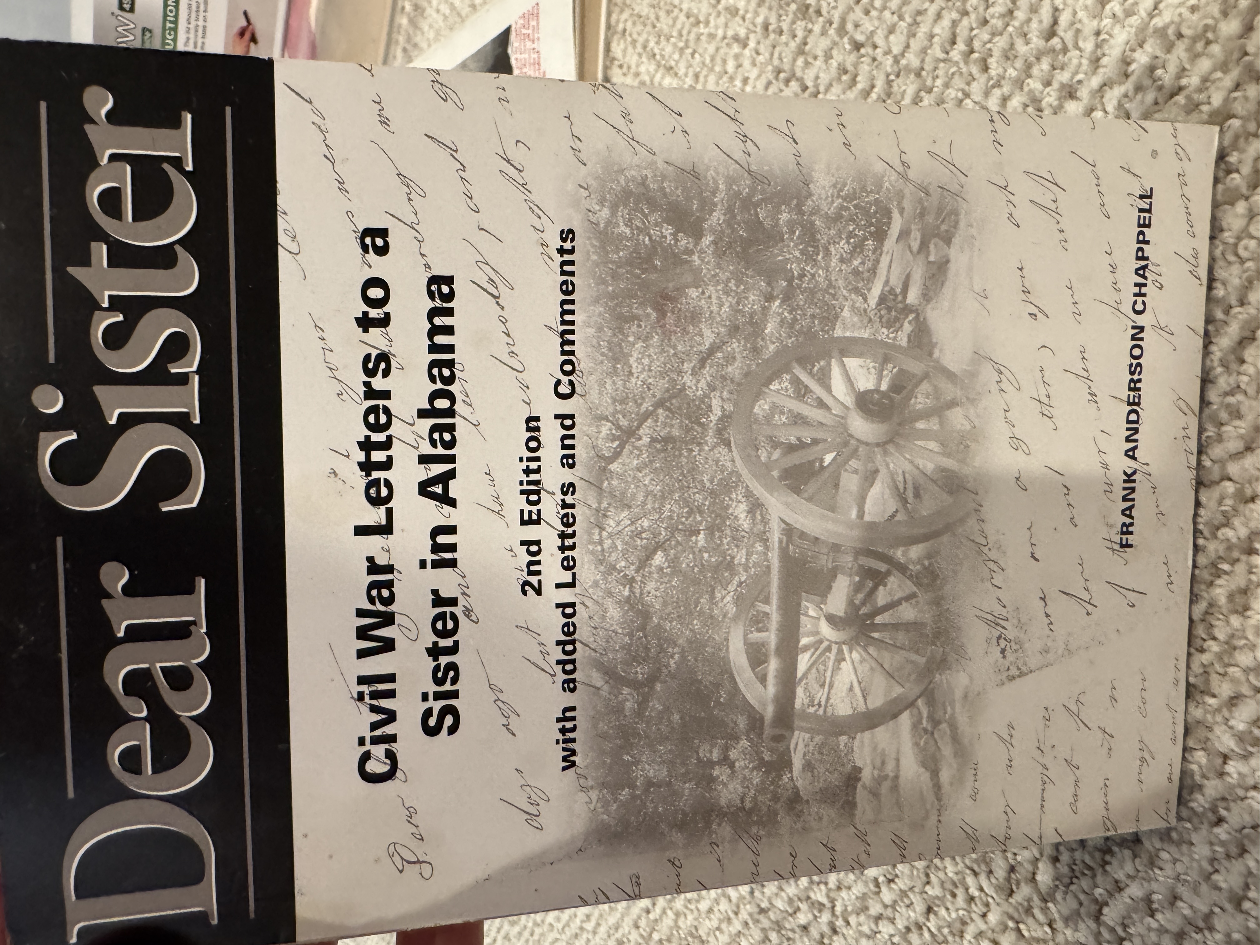 Dear Sister: Civil War Letters to a Sister in Alabama