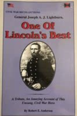 Image for Civil War Recollections: General Joseph A. J. Lightburn, One Of Lincoln's Best Civil War Recollections: General Joseph A. J. Lightburn, One Of Lincoln's Best