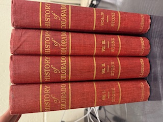 History of Colorado [Volumes I-IV]