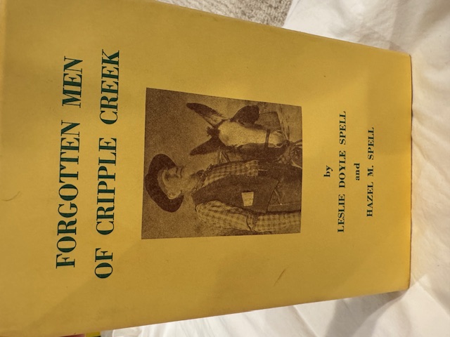 Forgotten Men Of Cripple Creek