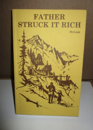 Father Struck It Rich