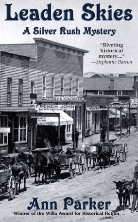 Leaden Skies: A Silver Rush Mystery