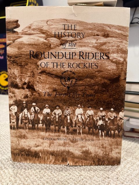 The History of the Roundup Riders of the Rockies