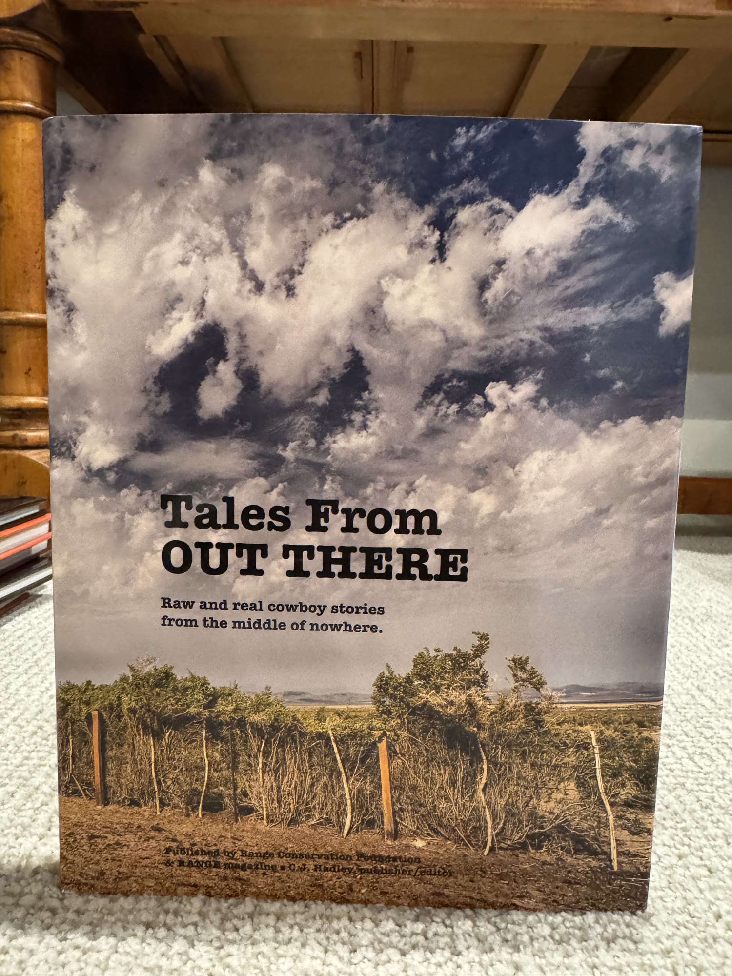 Tales From Out There: Raw and real cowboy stories from the middle of nowhere