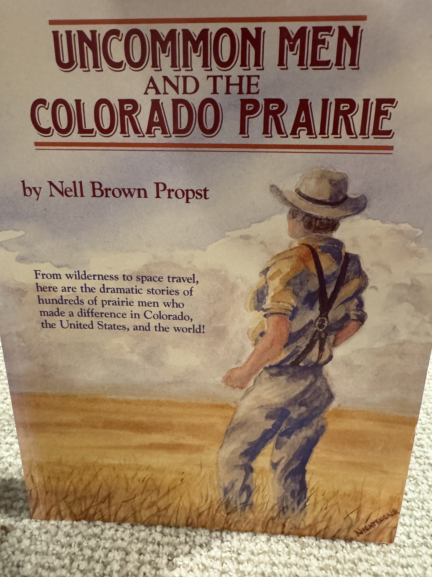 Uncommon Men and the Colorado Prairie