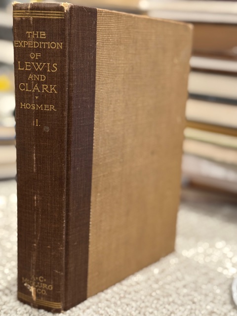 Lewis and Clark Expedition: Volume I