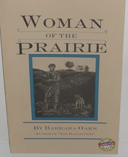 Woman of the Prairie [Signed]