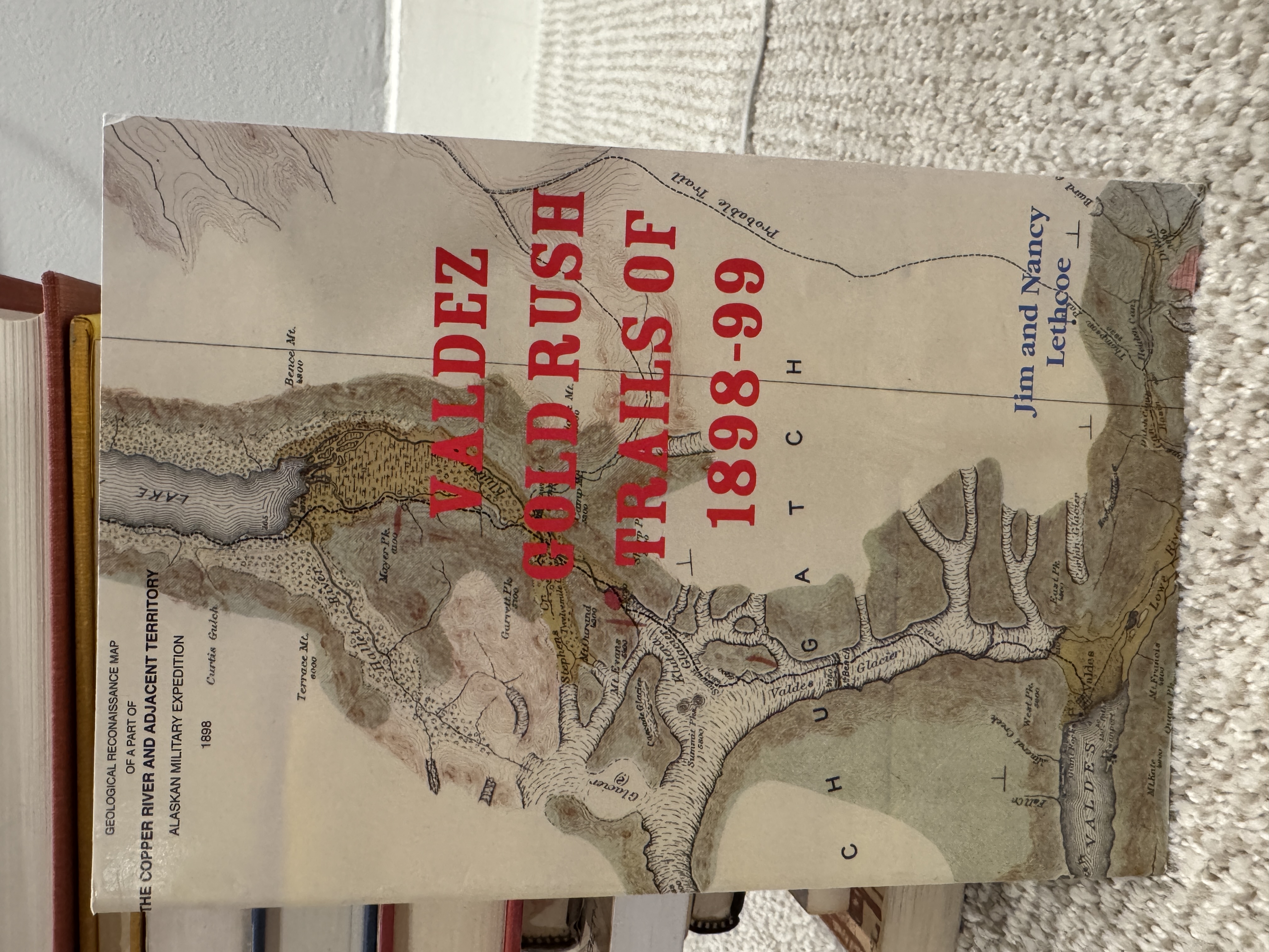 Valdez Gold Rush Trails of 1898-99