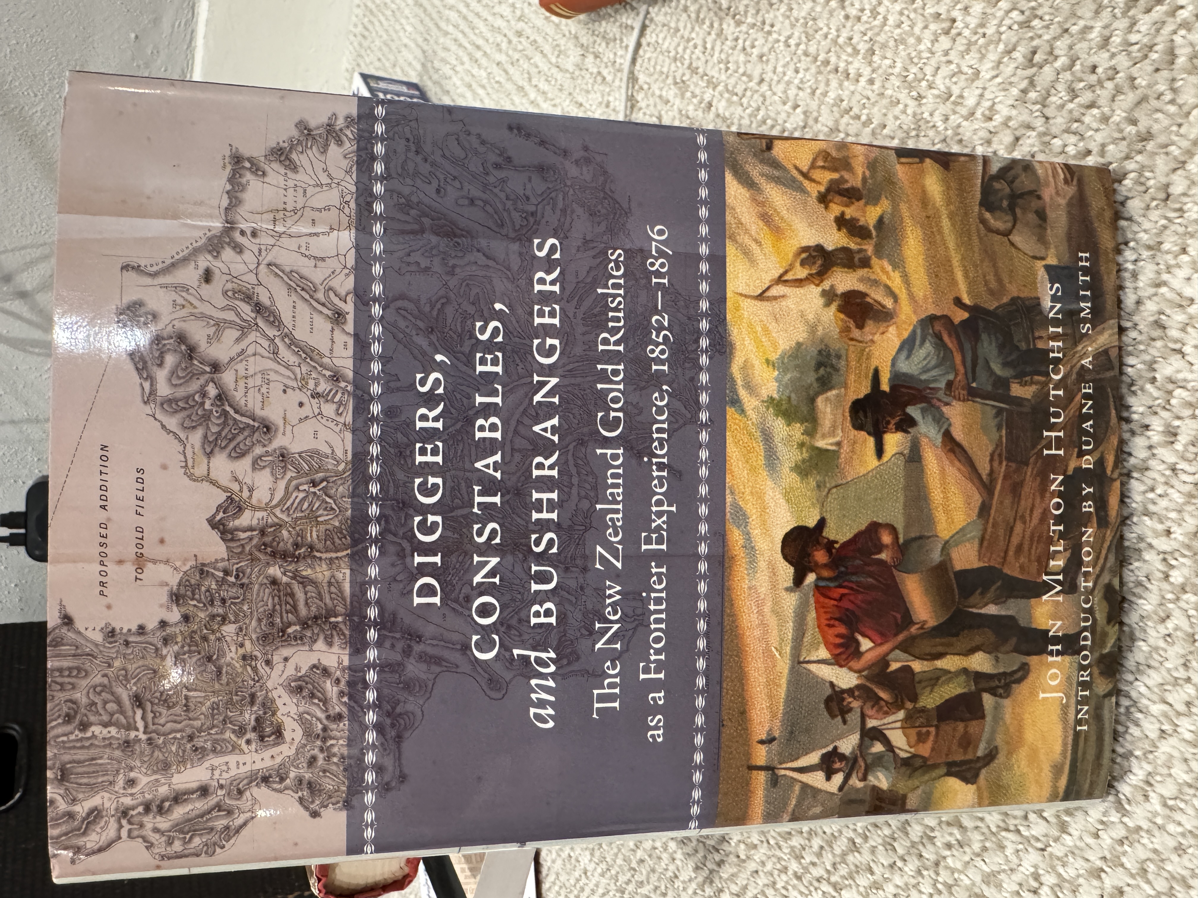 Diggers, Constables, and Bushrangers: The New Zealand Gold Rushes as a Frontier Experience 1852-1876