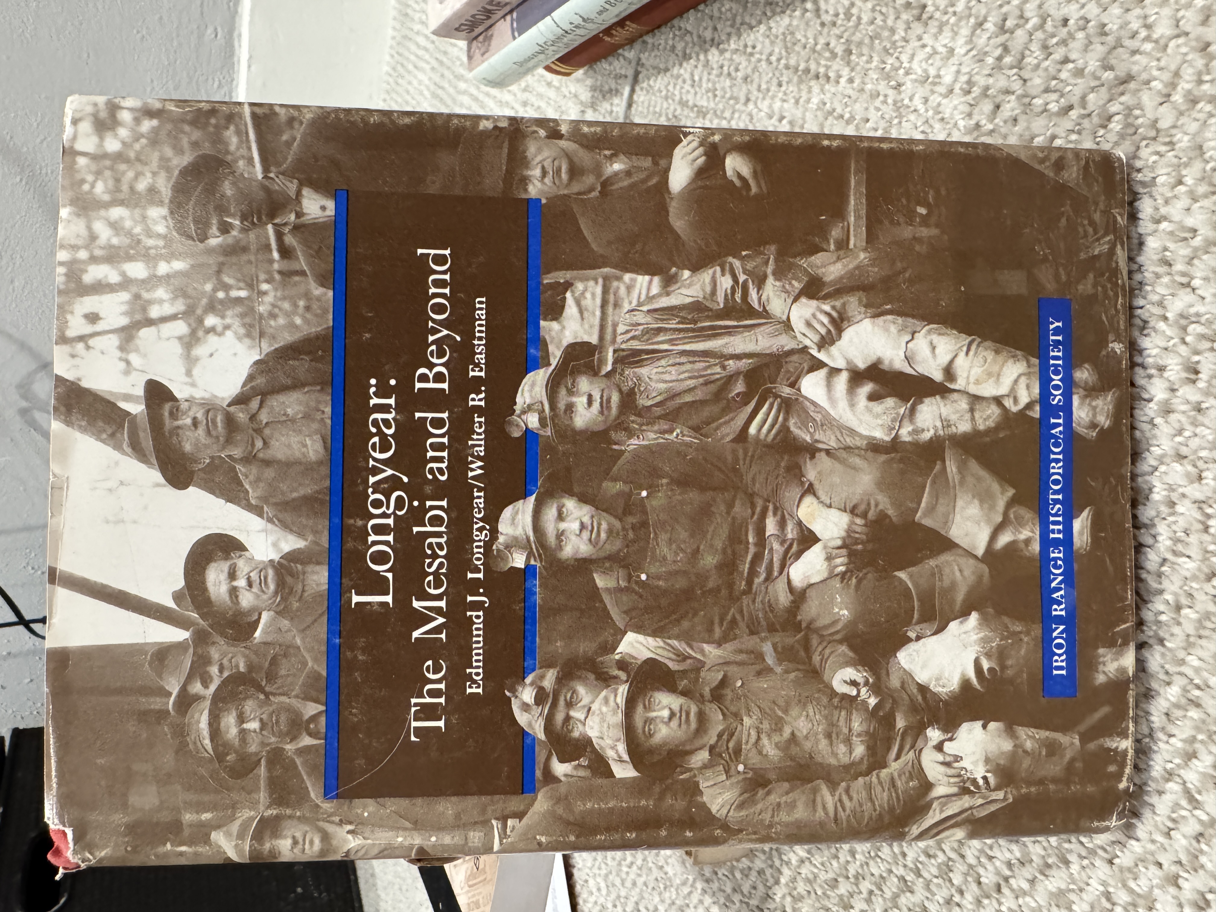 Longyear: The Mesabi and Beyond