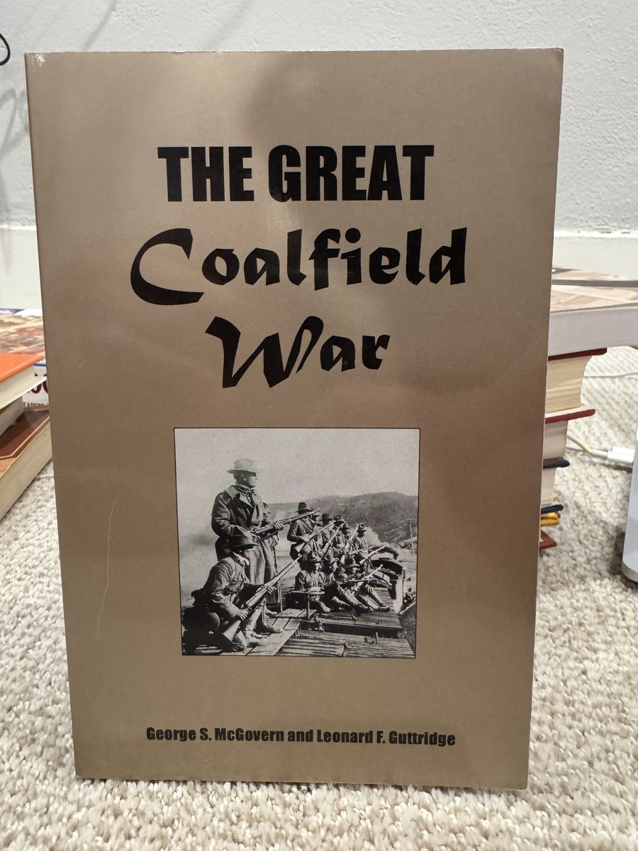 The Great Coalfield War