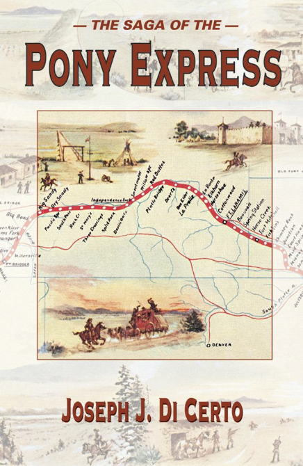 The Saga of the Pony Express