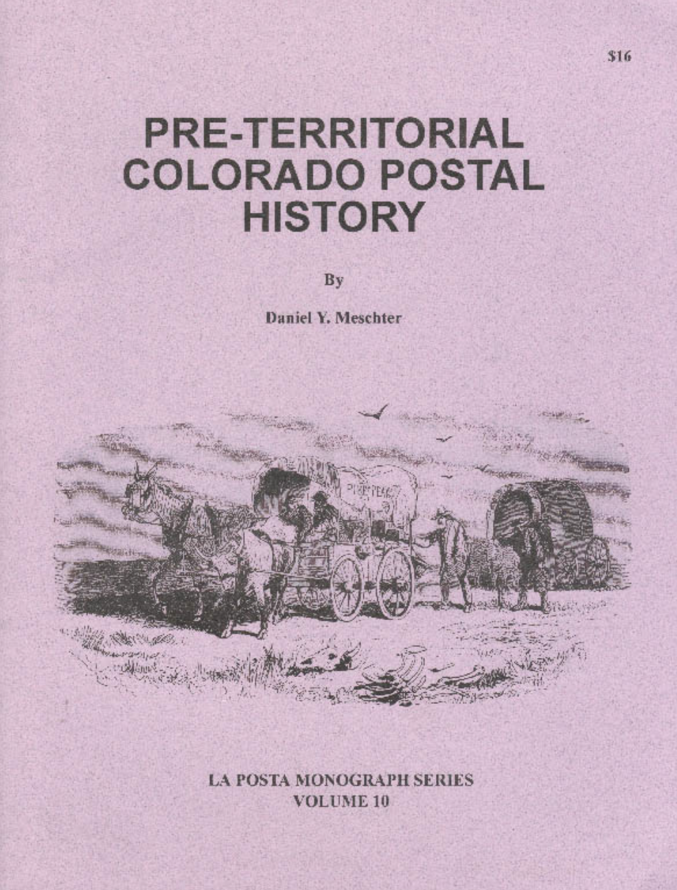 Pre-Territorial Colorado Postal History
