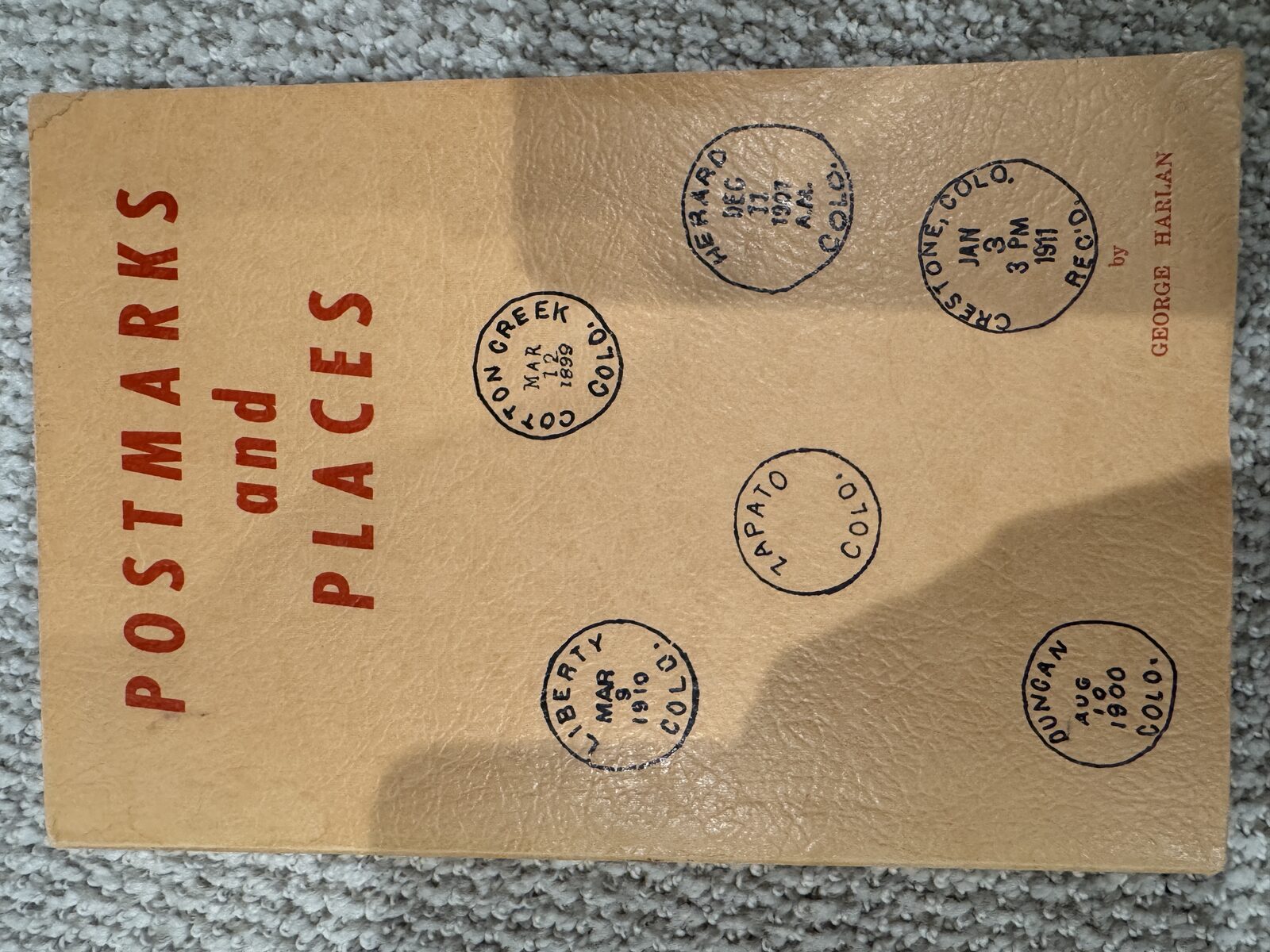 Postmarks and Places [Signed]