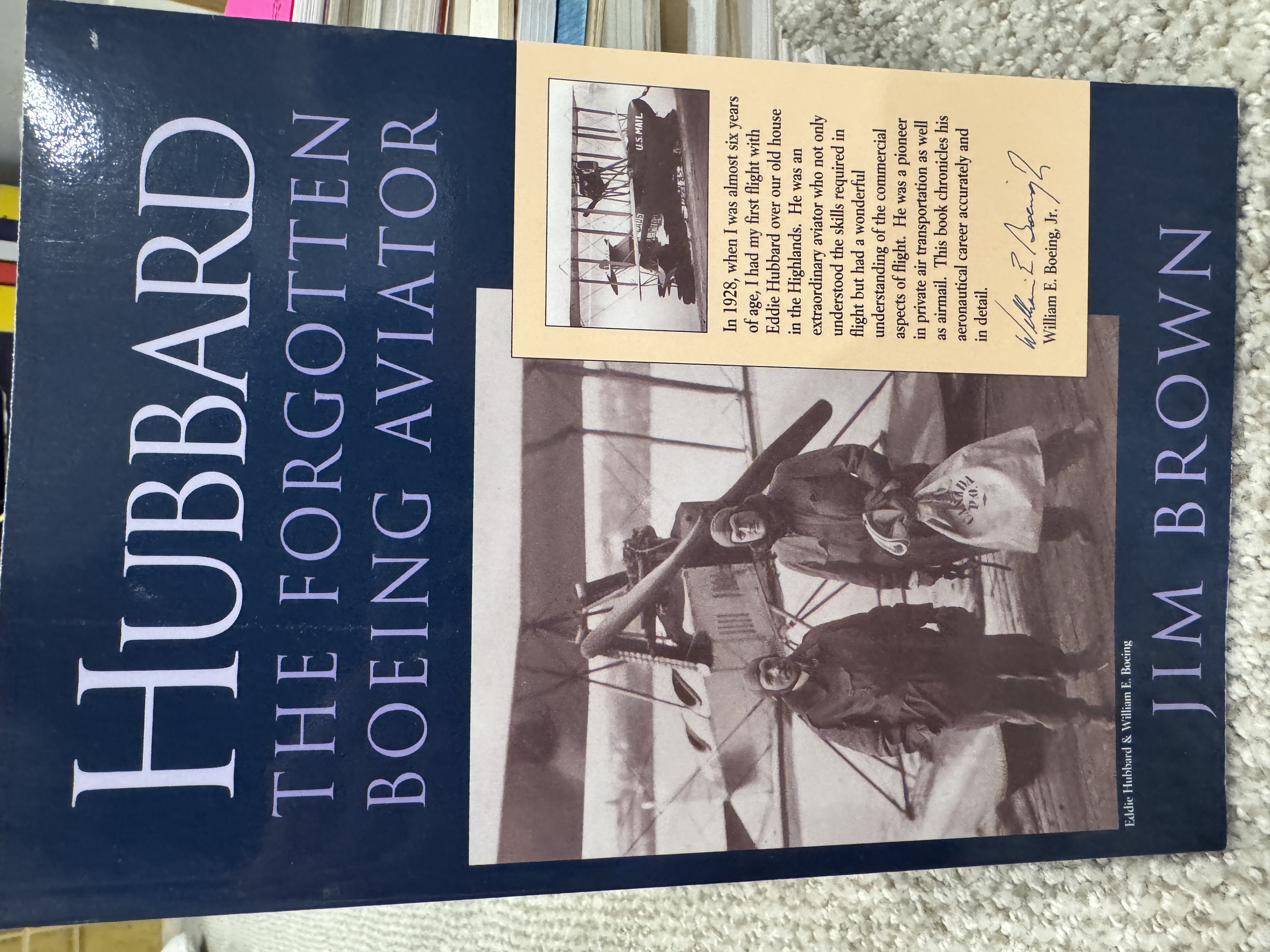 Hubbard: The Forgotten Boeing Aviator [Signed]