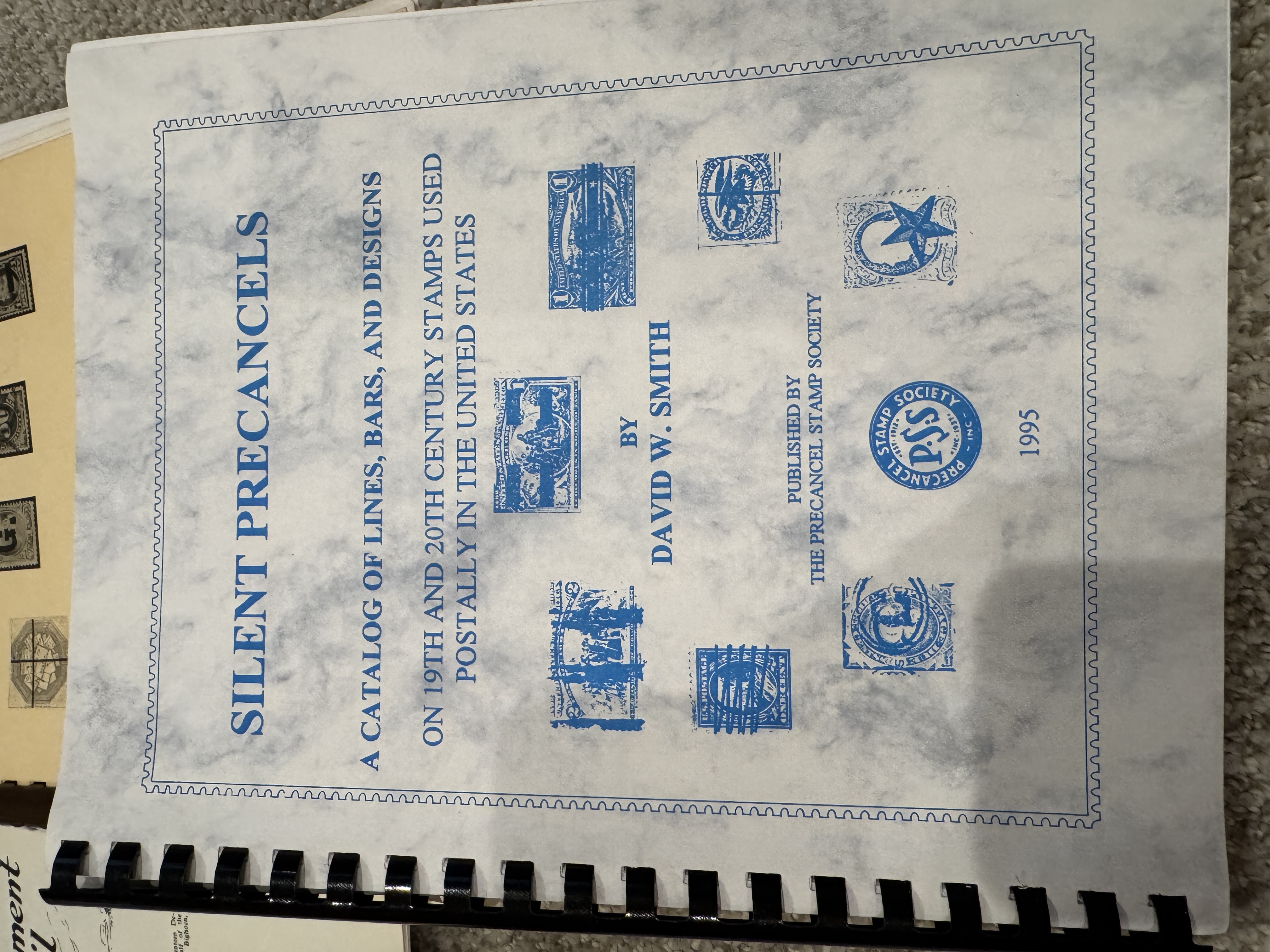 Silent Precancels: A Catalog of Lines, Bars, and Designs on 19th and 20th Century Stamps Used Postally in the United States