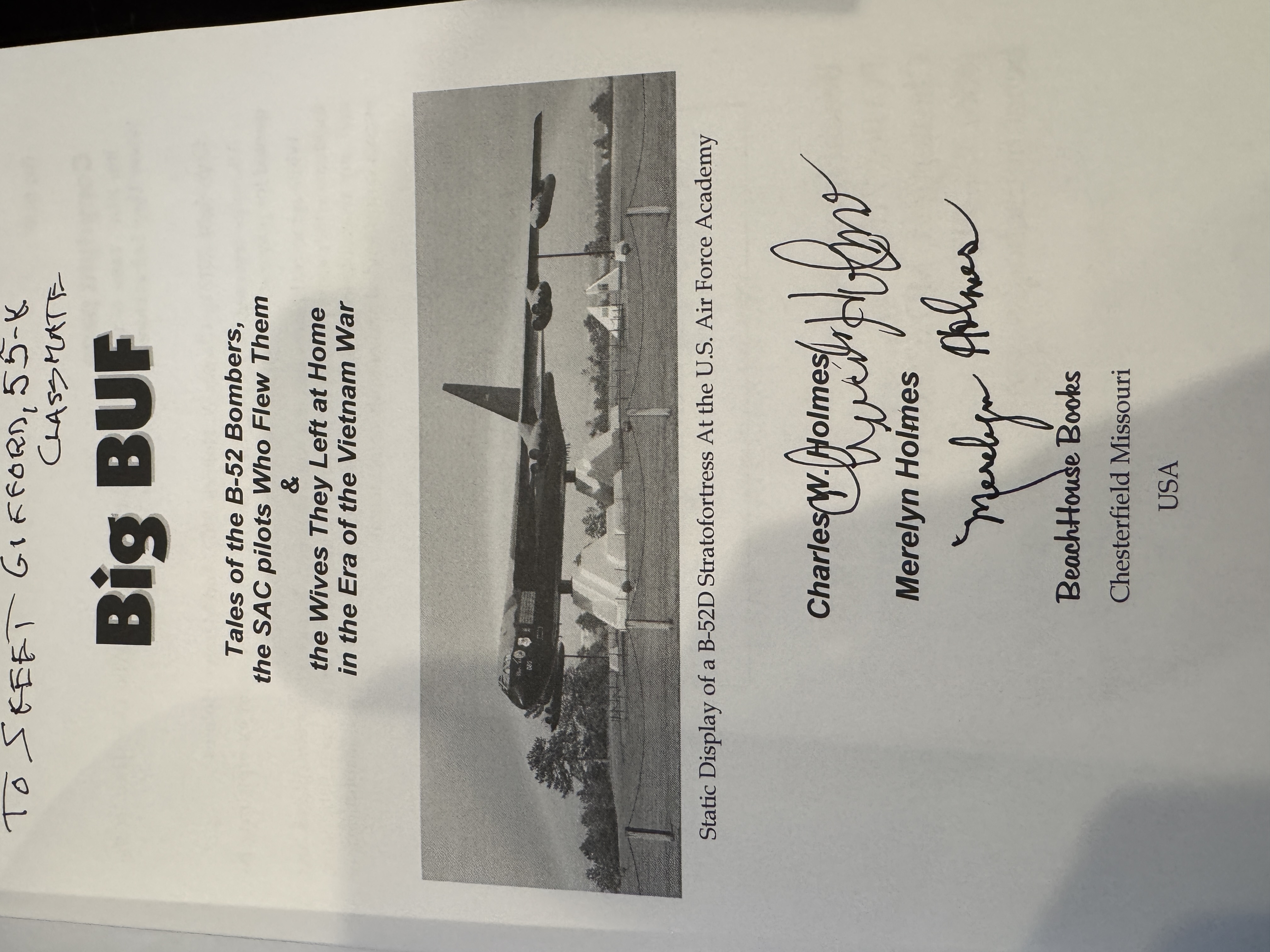 Big BUF: Tales of the B-52 Bombers, the SAC pilots Who Flew Them & the Wives They Left at Home in the Era of the Vietnam War