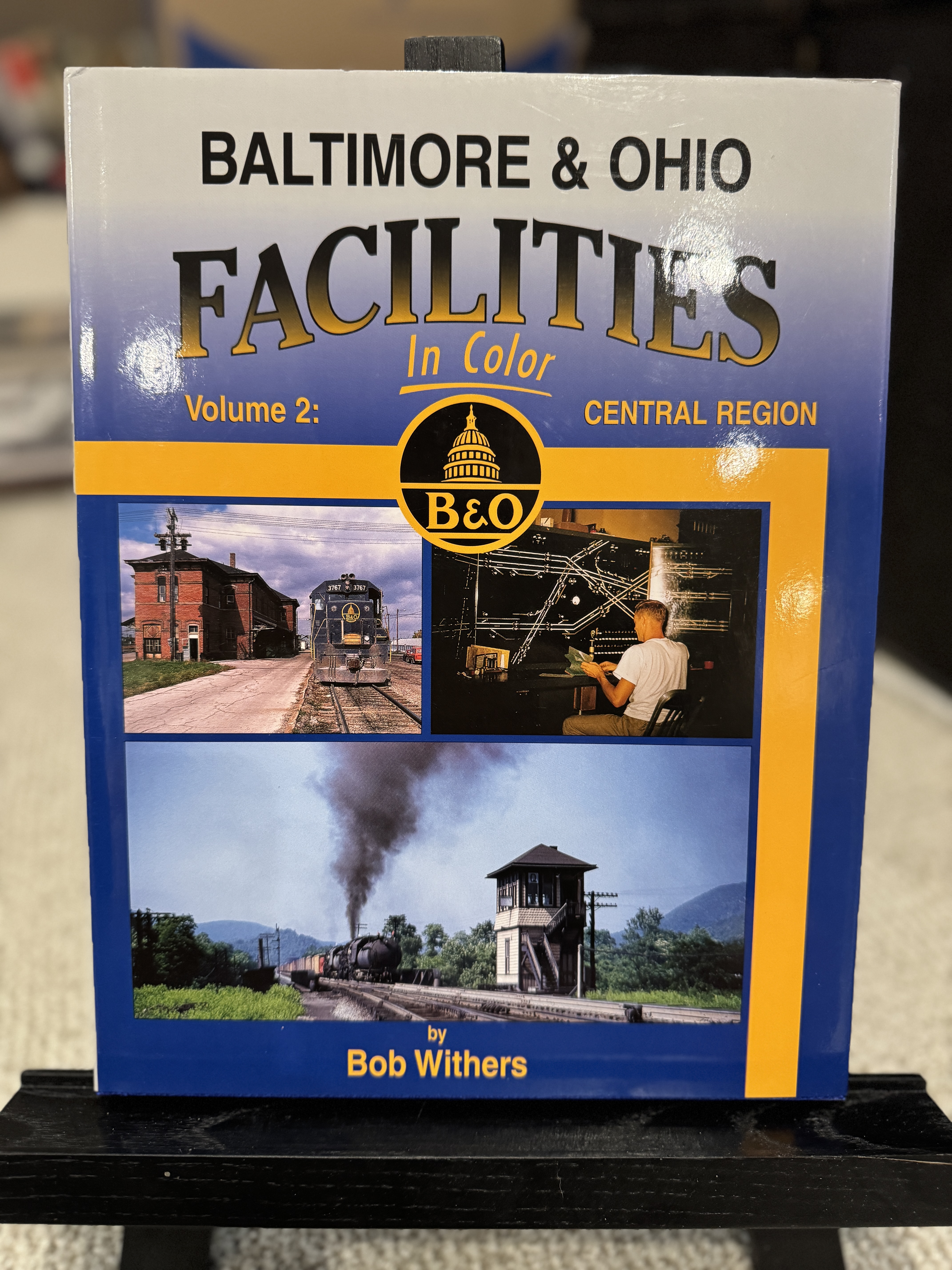 Baltimore & Ohio Facilities in Color