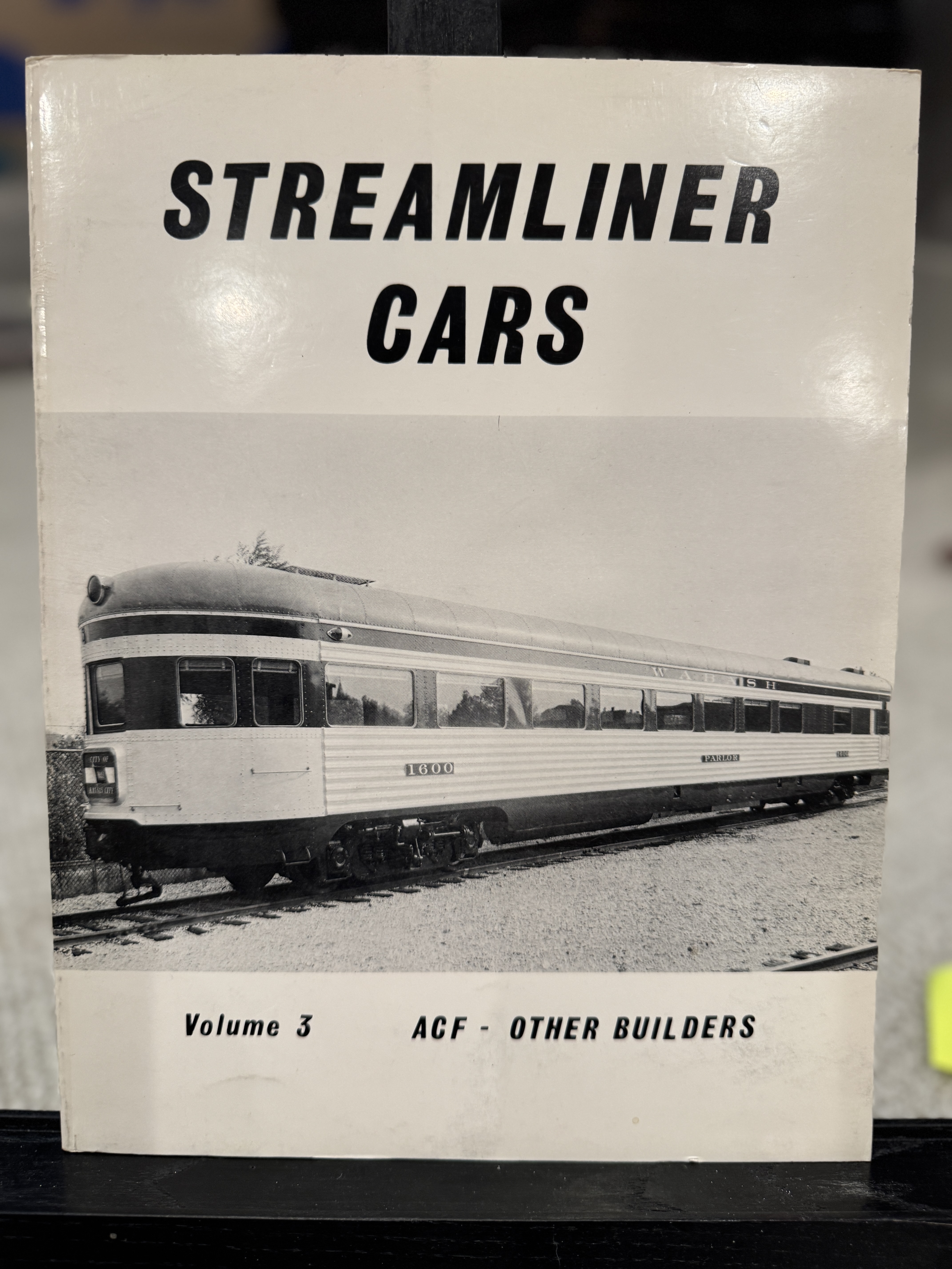 Streamliner Cars: Volume 3 - ACF - Other Builders
