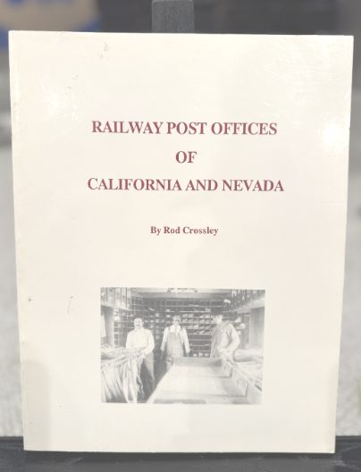 Railway Post Offices of California and Nevada