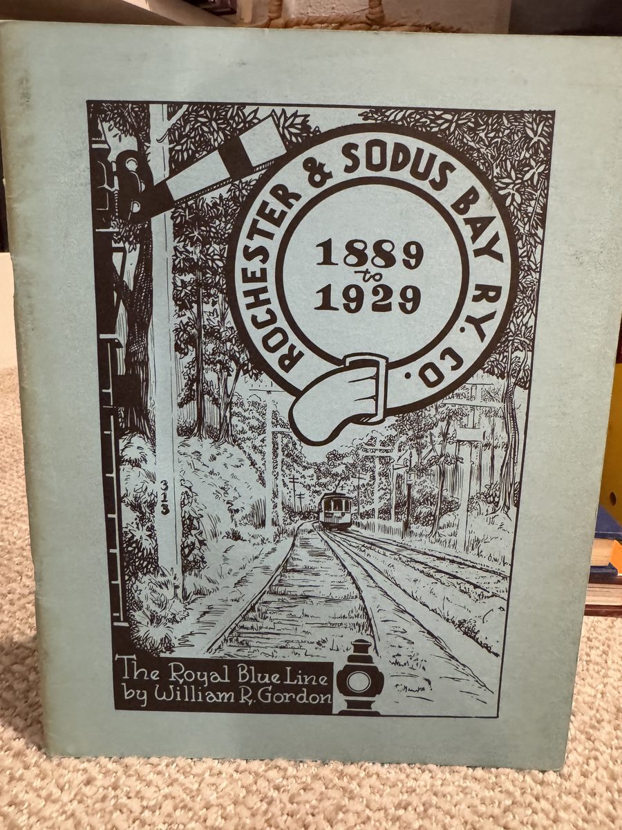 Image for Rochester & Sodus Bay Ry. Co., 1889 to 1929: The Royal Blue Line Rochester & Sodus Bay Ry. Co., 1889 to 1929: The Royal Blue Line