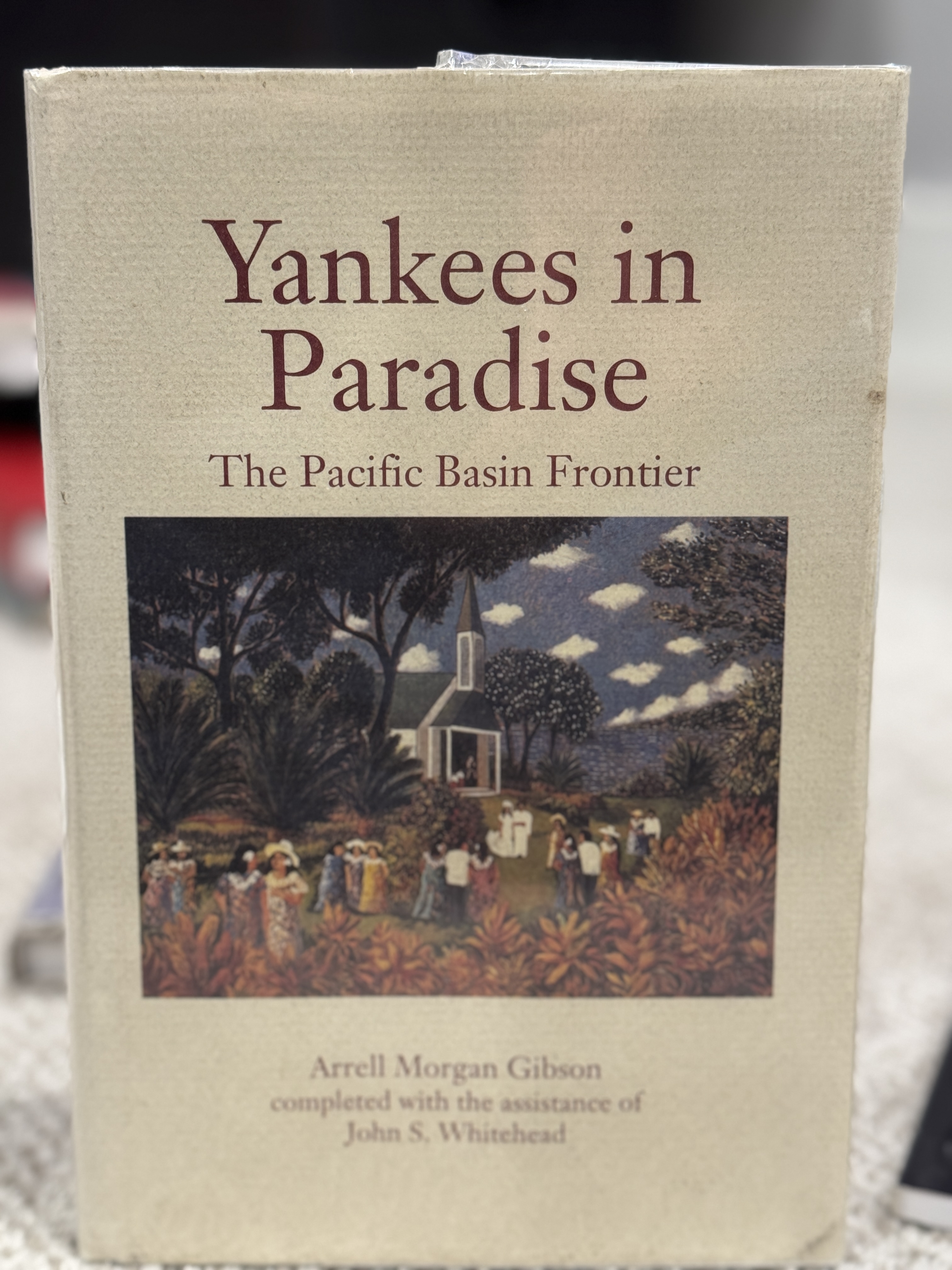 Yankees in Paradise The Pacific Basin Frontier