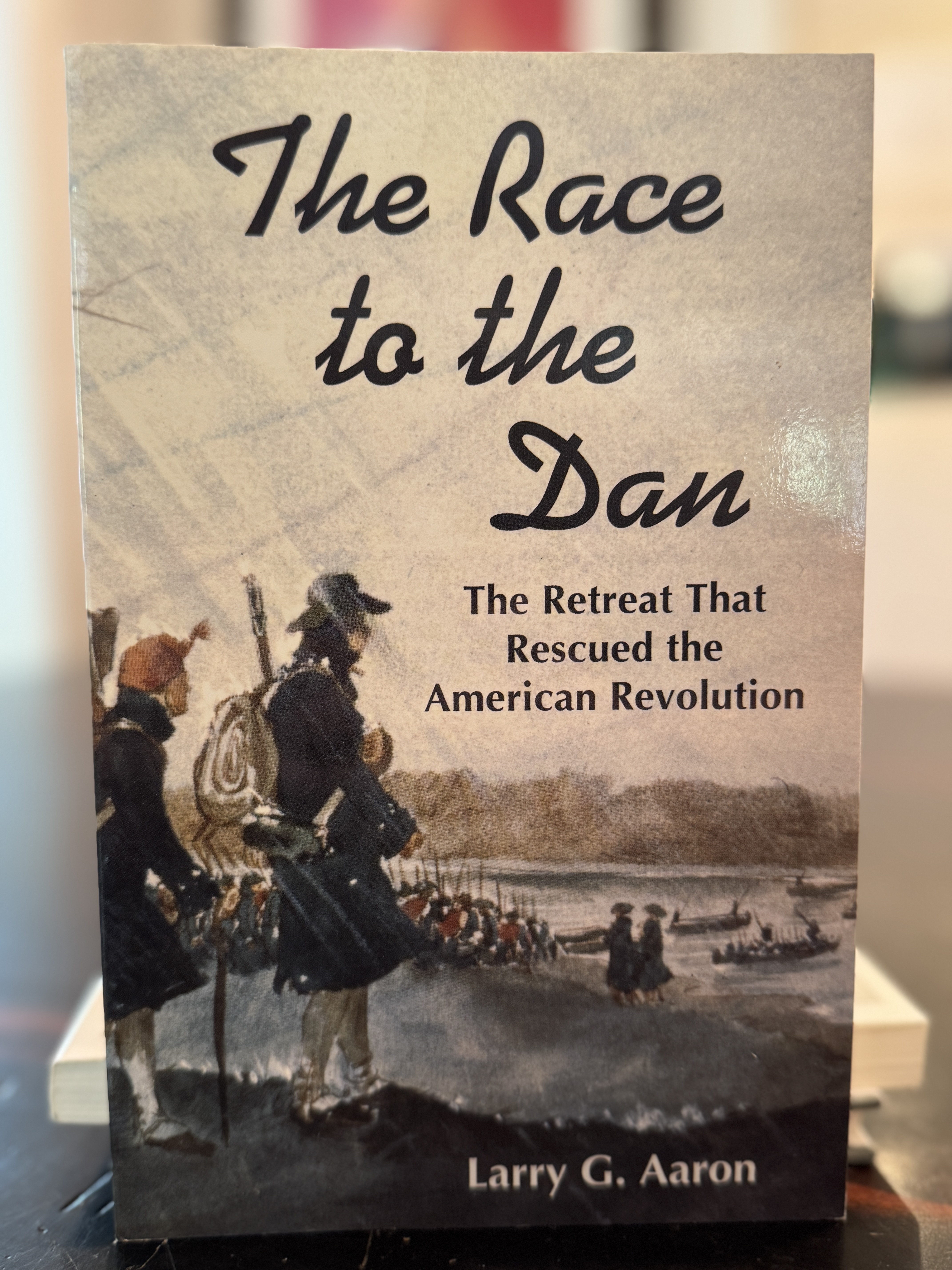 The Race to the Dan: The Retreat That Rescued the American Revolution