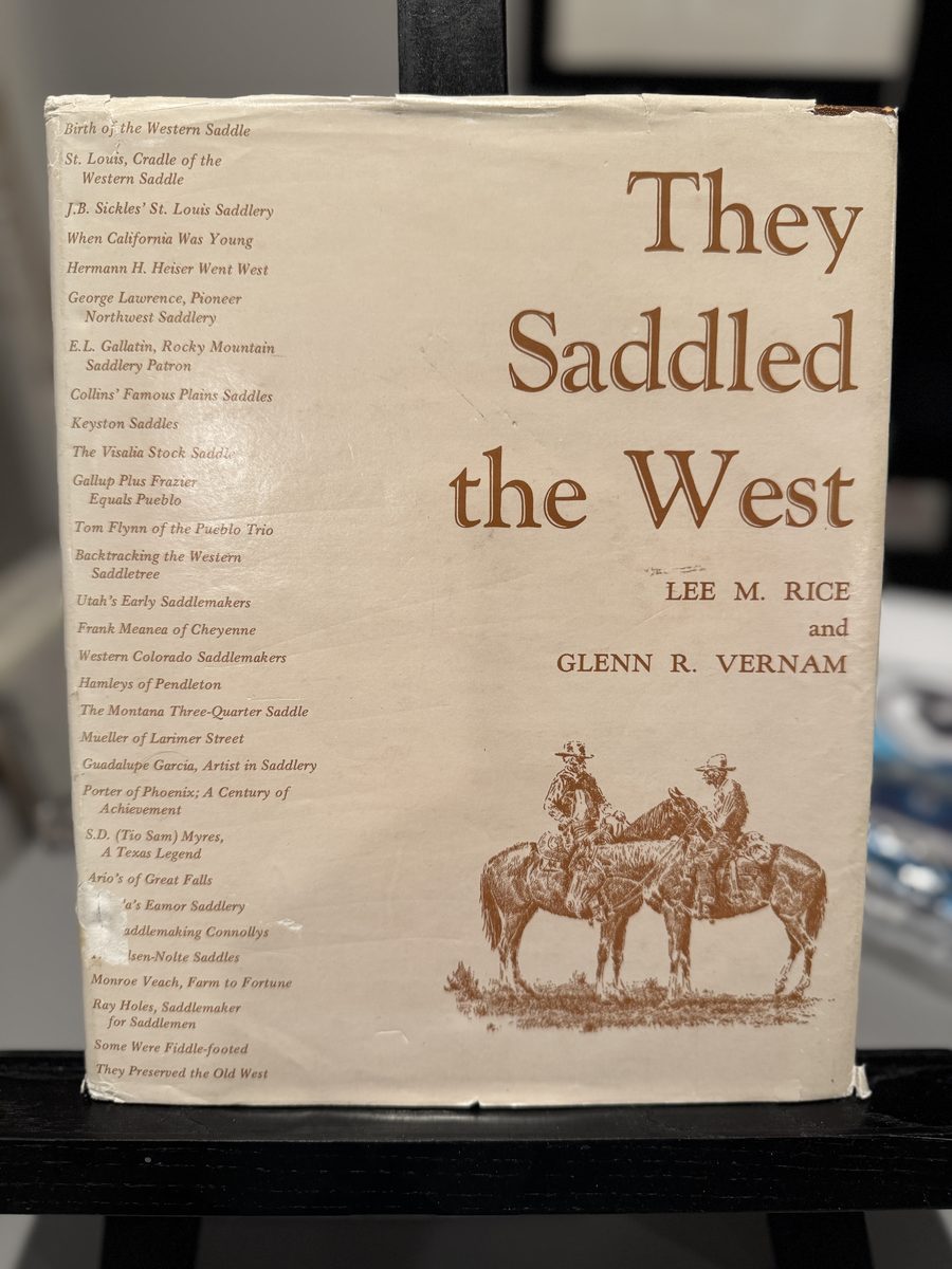 They Saddled the West