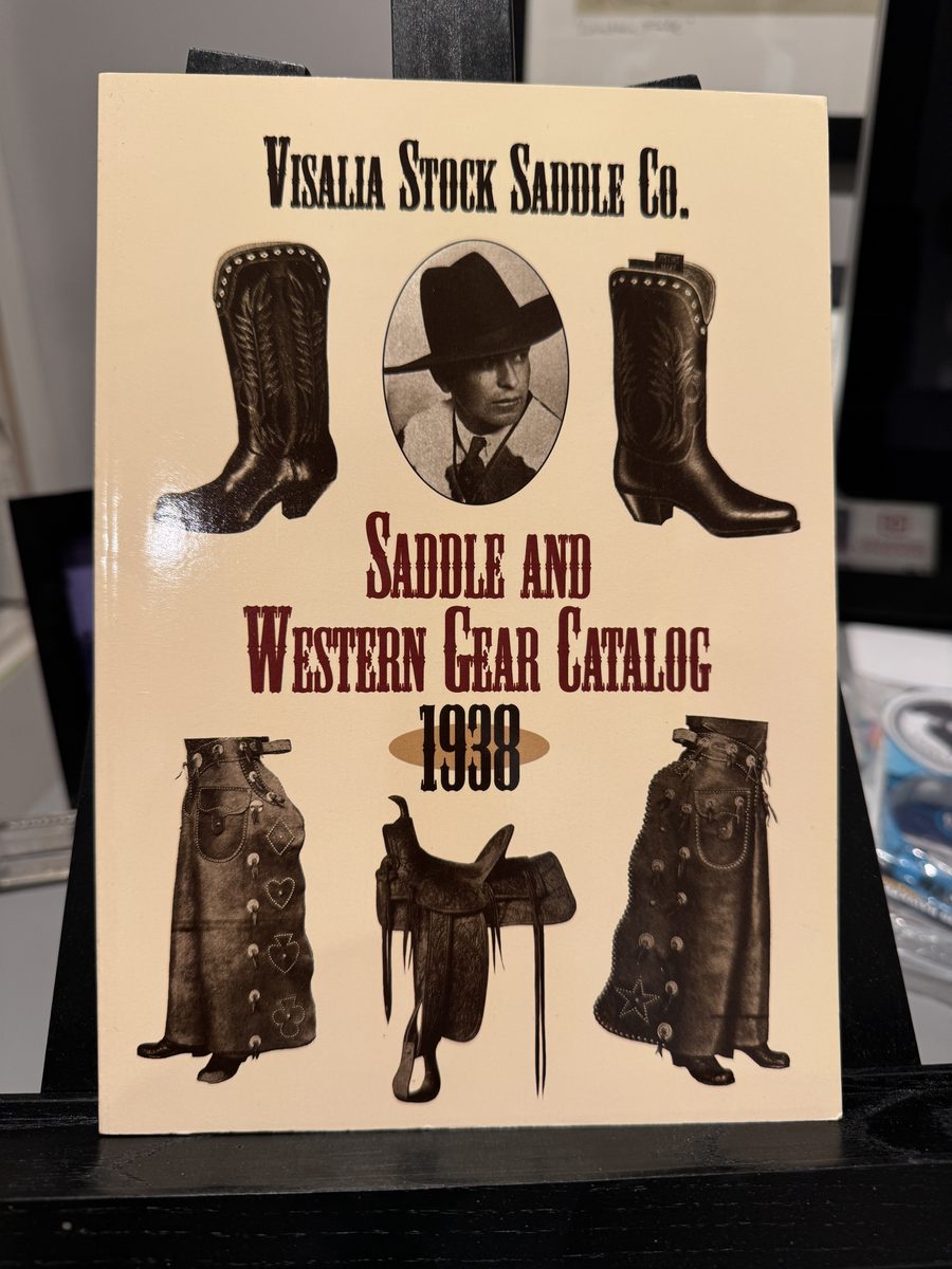 Visalia Stock Saddle Co. Saddle and Western Gear Catalog 1938