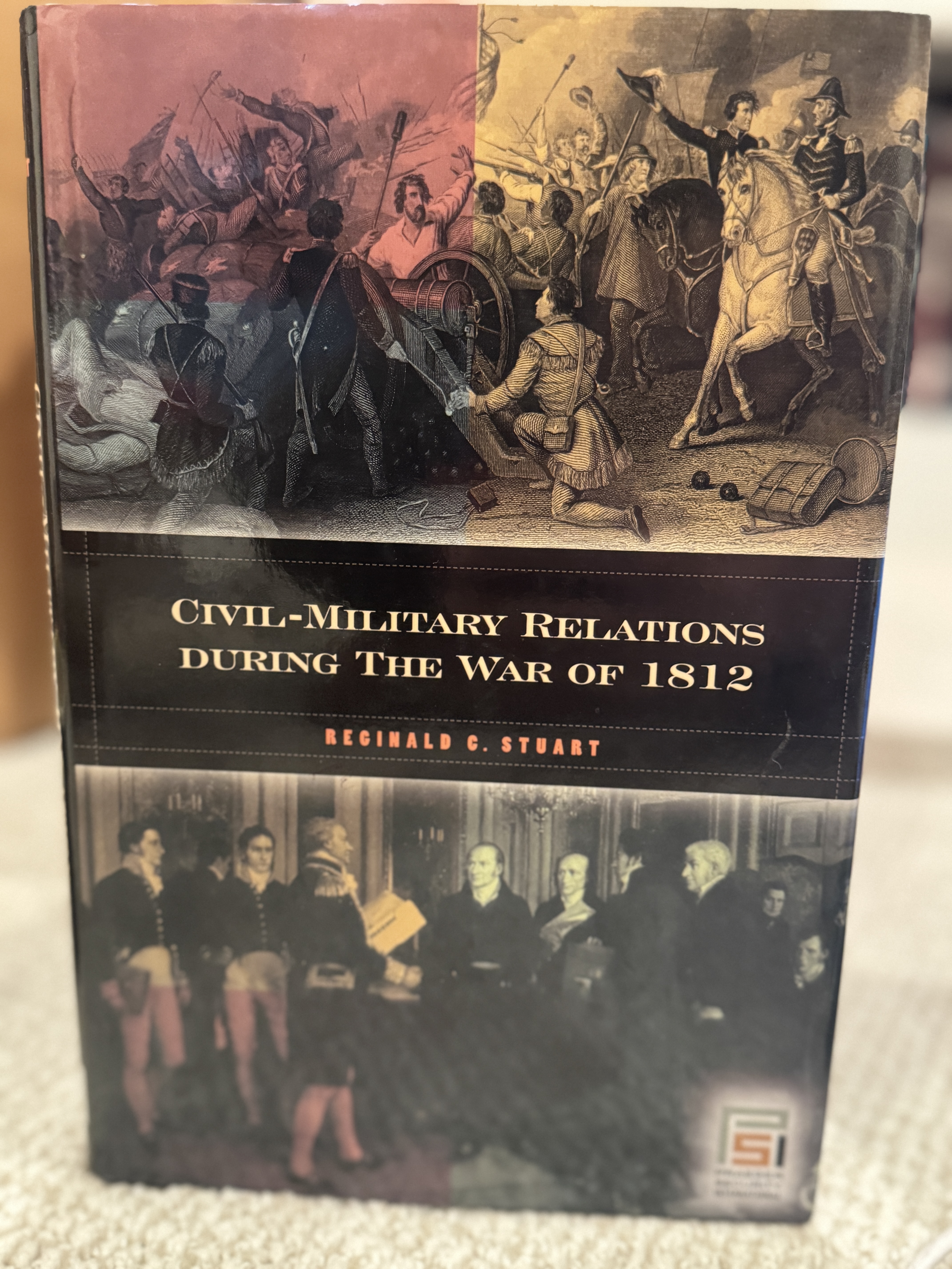 Civil Military Relations During the War of 1812